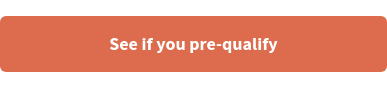 See if you'll pre-qualify